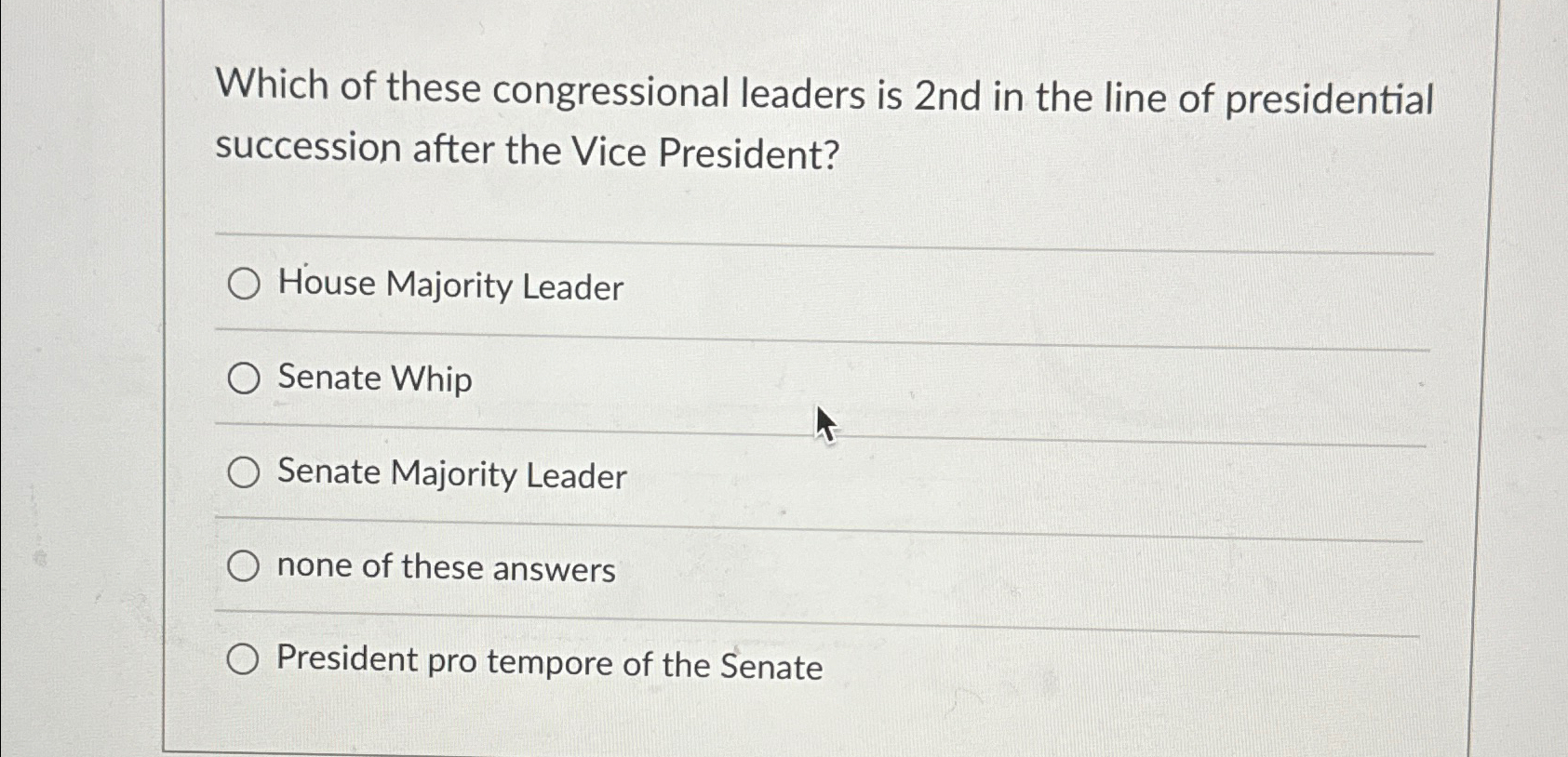 Solved Which Of These Congressional Leaders Is 2nd In The | Chegg.com