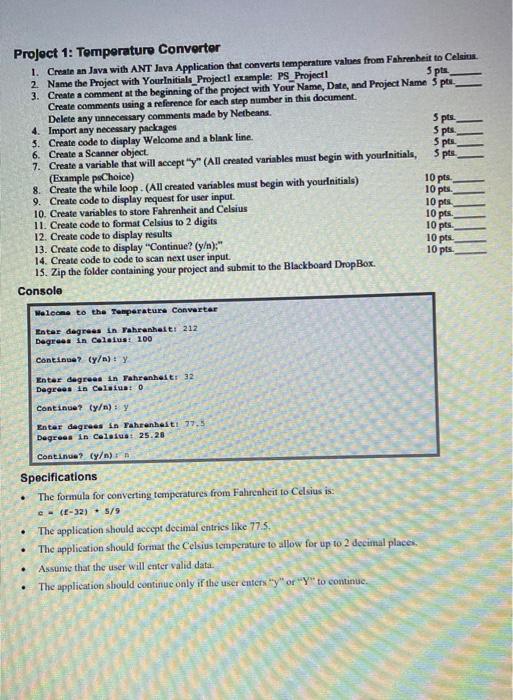 Solved Project 1: Tomperature Converter 1. Create an Java | Chegg.com