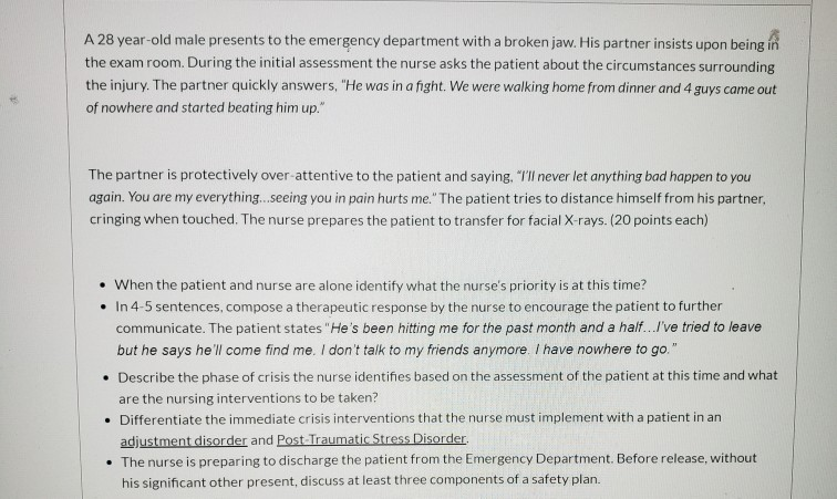 Solved A 28 year-old male presents to the emergency | Chegg.com