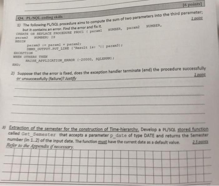 param2 16 points) Q4. PL SQL coding skills 2) The | Chegg.com