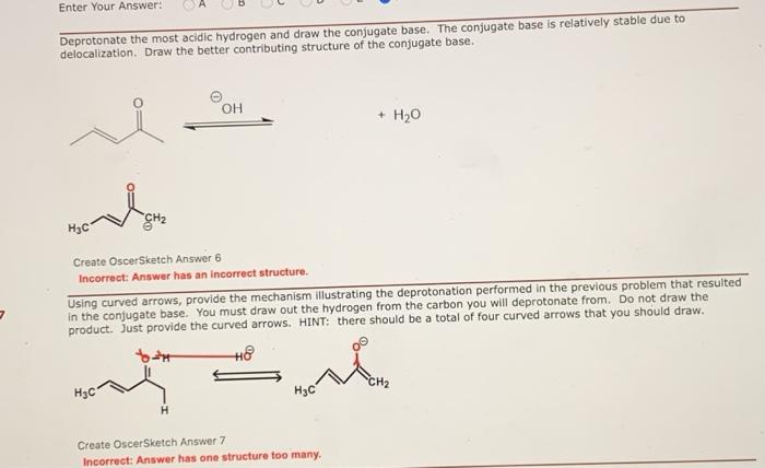 Solved Enter Your Answer: Deprotonate the most acidic | Chegg.com