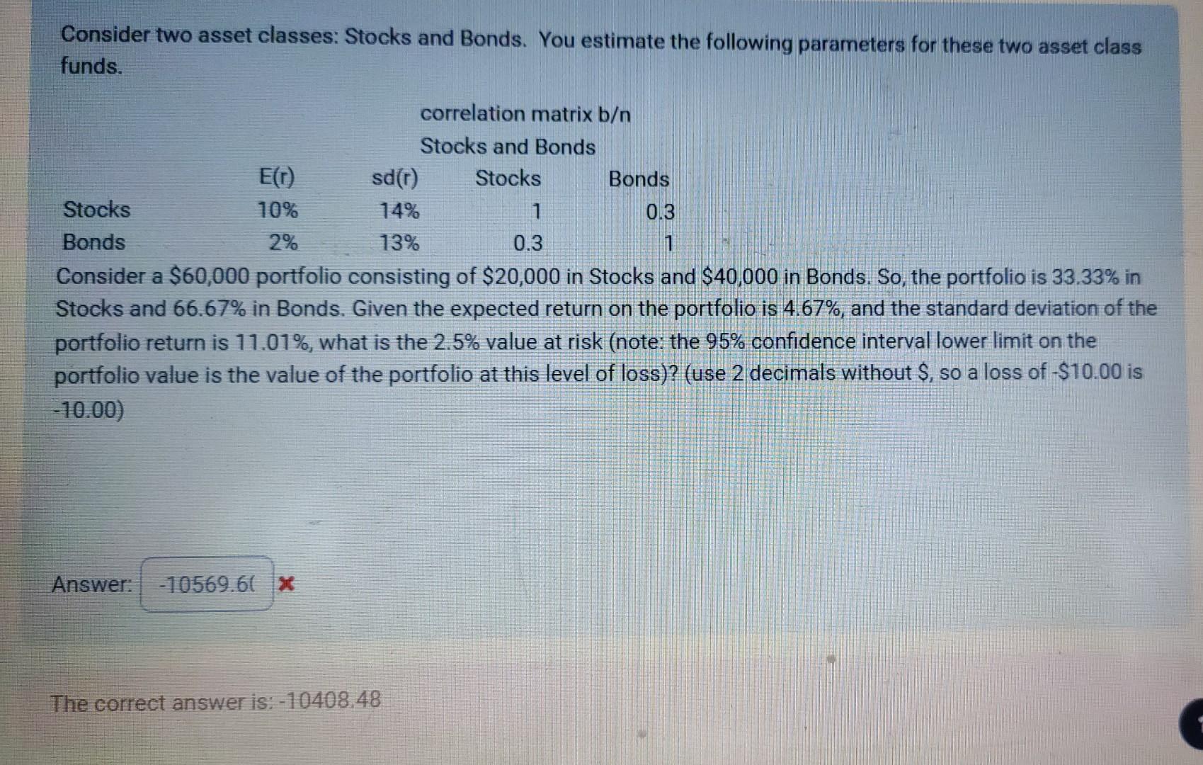 Two Asset Solved Consider two asset classes: Stocks and Bonds. You | Chegg.com