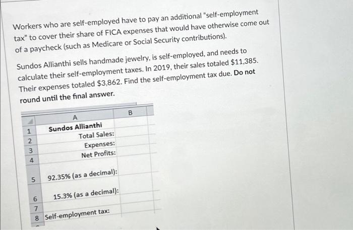 solved-workers-who-are-self-employed-have-to-pay-an-chegg