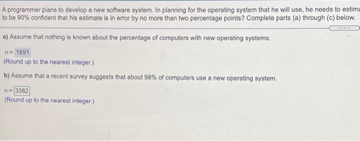 Solved A programmer plans to develop a new software system. | Chegg.com