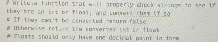 Solved \# Write a function that will properly check/strings | Chegg.com