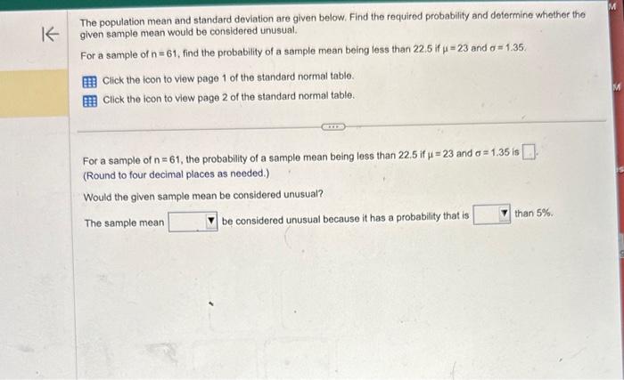 Solved The population mean and standard deviation are given | Chegg.com