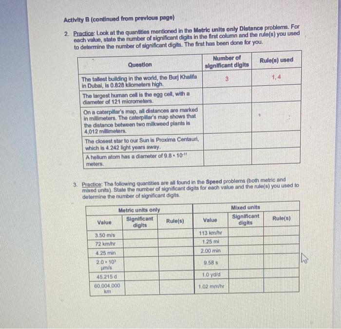 Acthvlty B (continued from prevlous page)
2. Practice: Look at the quantities mentioned in the Metrle unlte only Dlstance pro
