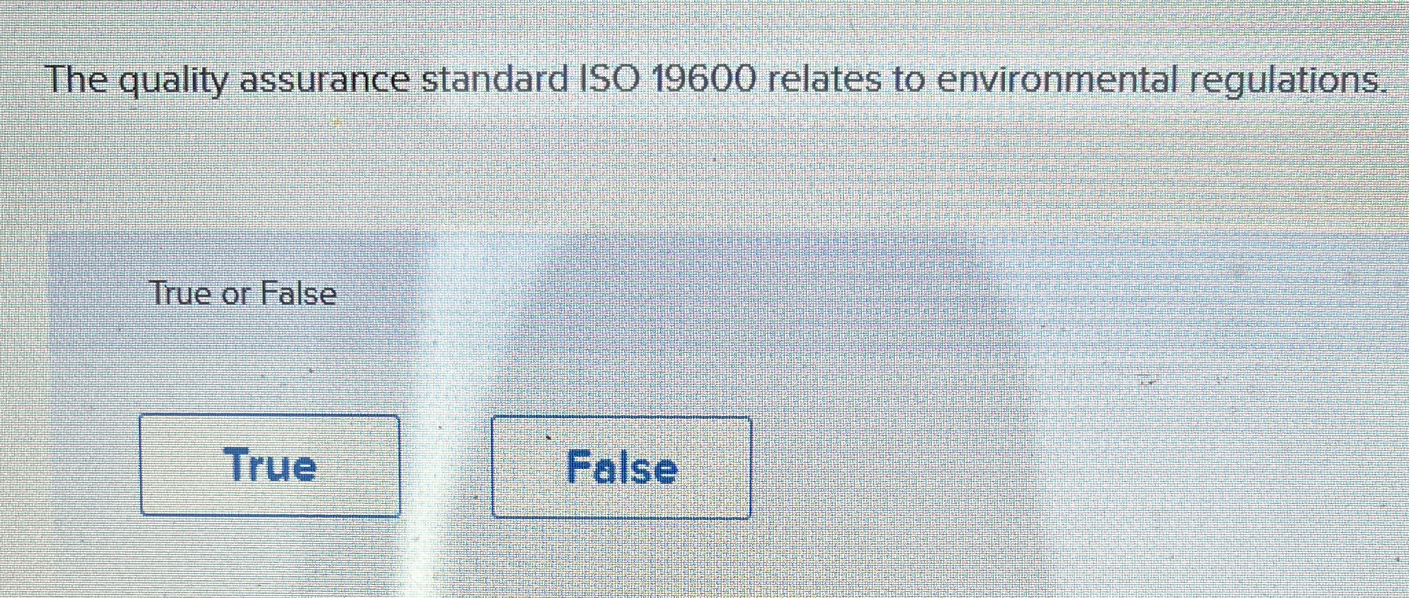 Solved The quality assurance standard ISO 19600 ﻿relates to