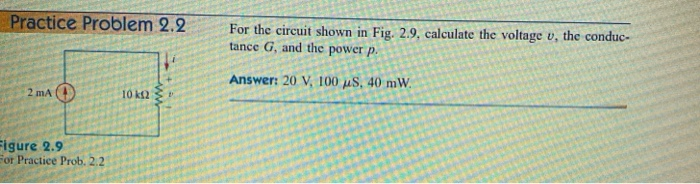 Solved Practice Problem 2.2 For the circuit shown in Fig. | Chegg.com