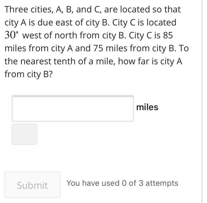 Solved Three Cities, A, B, And C, Are Located So That City A | Chegg.com