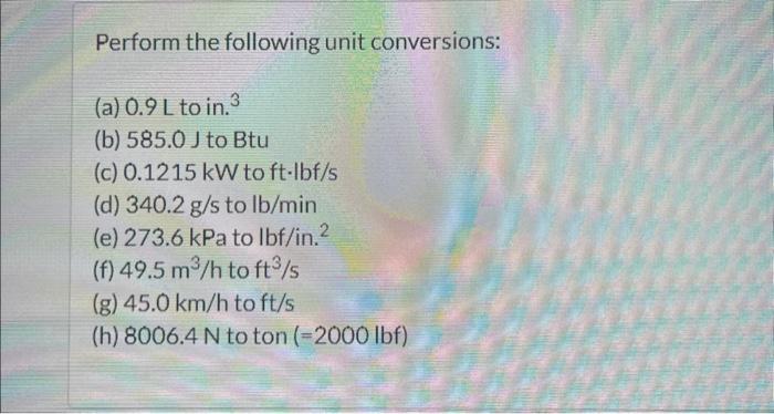 solved-perform-the-following-unit-conversions-a-0-9-chegg