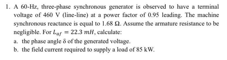 Solved A 60-Hz, ﻿three-phase synchronous generator is | Chegg.com