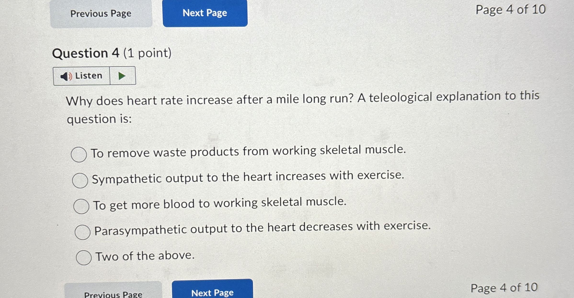 Solved Question 4 (1 ﻿point)Why does heart rate increase | Chegg.com