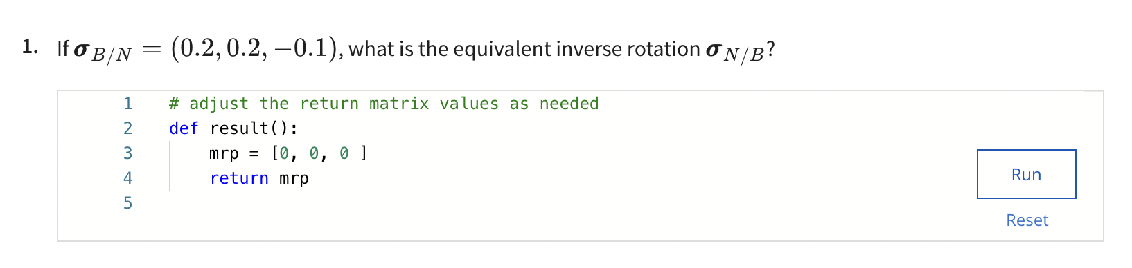 Solved If σBN=(0.2,0.2,-0.1), ﻿what is the equivalent | Chegg.com