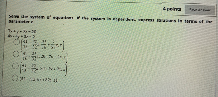 Solved 4 points Save Answer Solve the system of equations. | Chegg.com