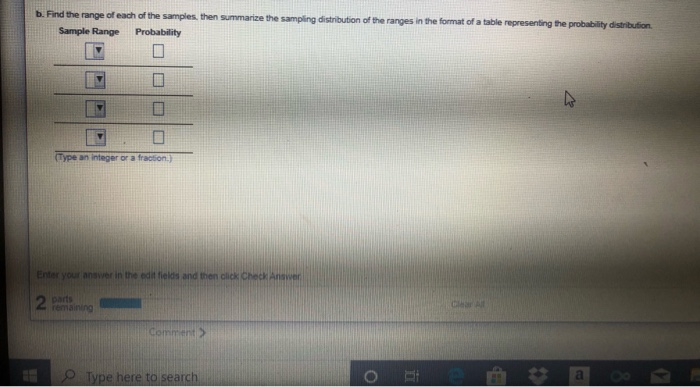 Solved b. Find the range of each of the samples, then | Chegg.com