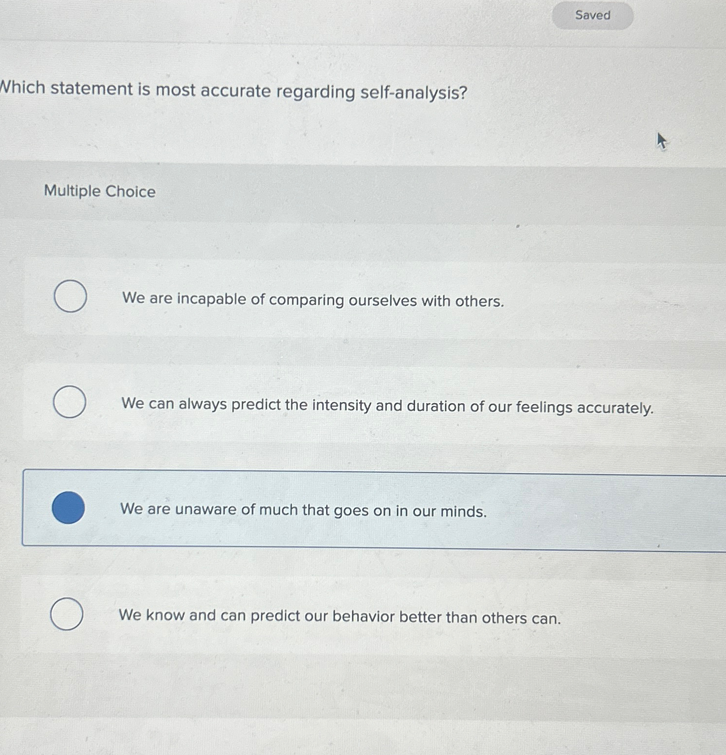 Solved Which statement is most accurate regarding