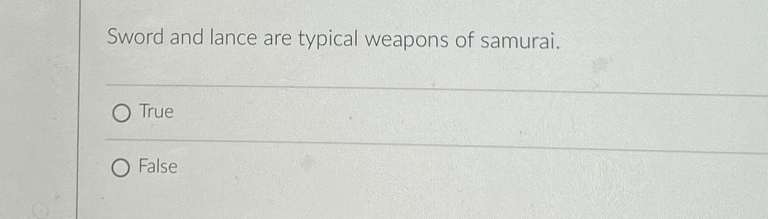 Solved Sword and lance are typical weapons of | Chegg.com