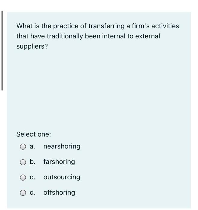 solved-what-is-the-practice-of-transferring-a-firm-s-chegg