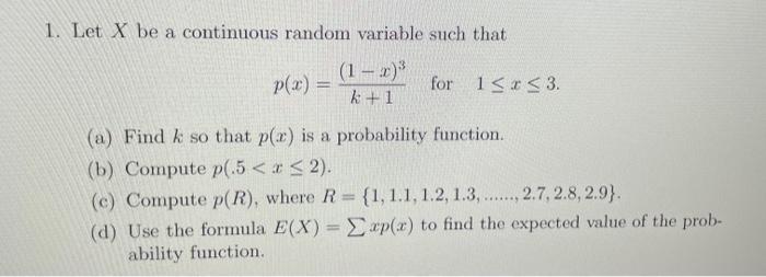 1. Let X be a continuous random variable such that | Chegg.com