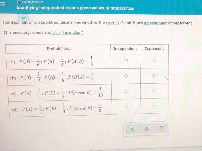 Solved O PROBABILITY Identifying independent events given | Chegg.com