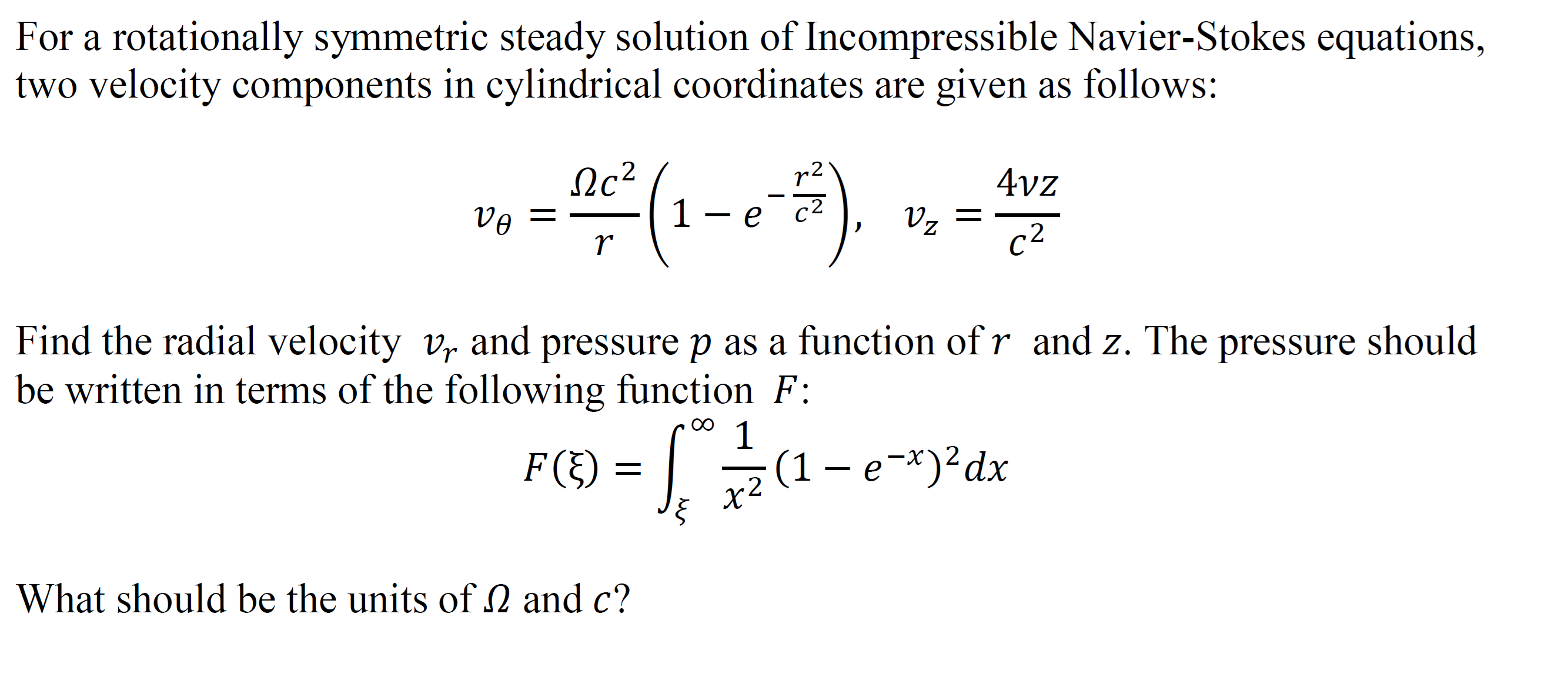 Solved For a rotationally symmetric steady solution of | Chegg.com