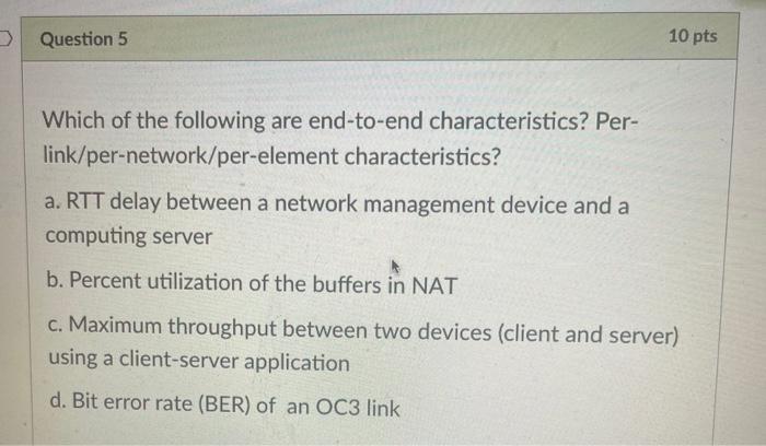 Solved Question 5 10 Pts Which Of The Following Are | Chegg.com