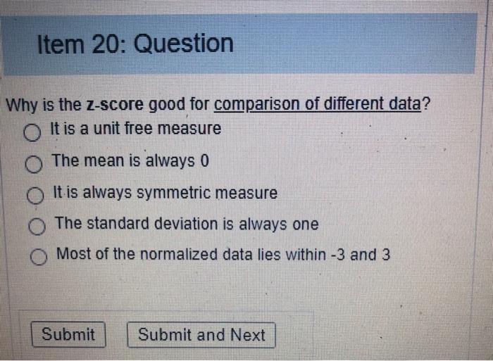 solved-item-20-question-why-is-the-z-score-good-for-chegg