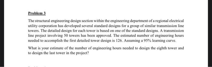 Solved Problem 3 The structural engineering design section | Chegg.com