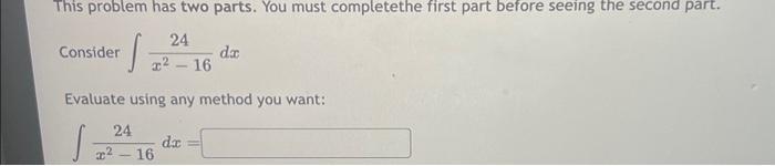 Solved This problem has two parts. You must complete the | Chegg.com