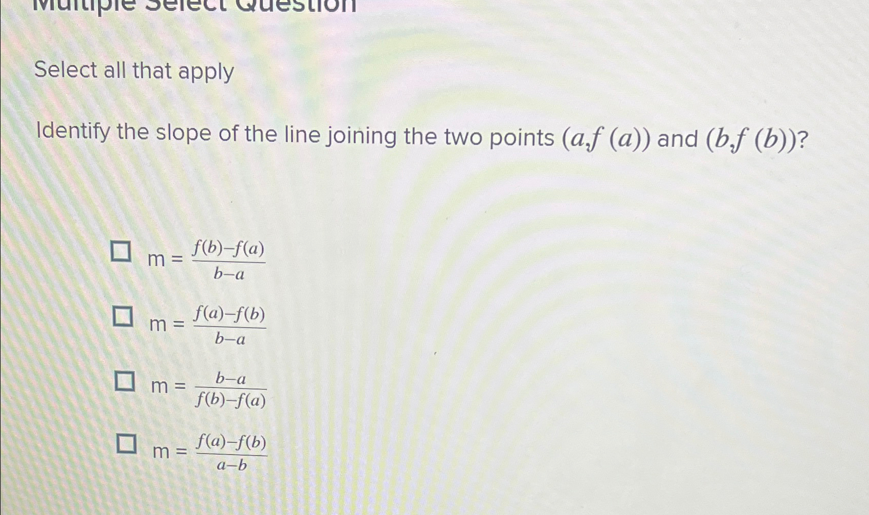 Solved Select all that applyIdentify the slope of the line | Chegg.com