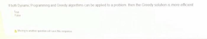 Solved II both Dynamic Programming and Greedy algorithms can | Chegg.com