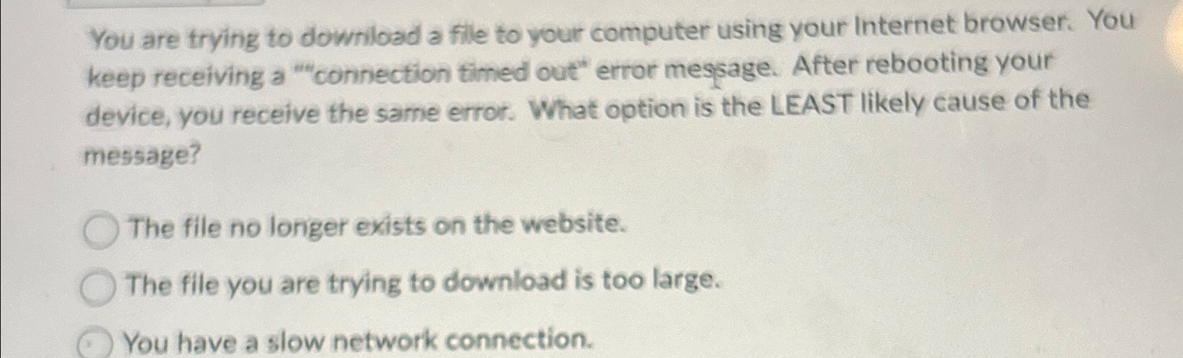 Solved You are trying to dowriload a file to your computer | Chegg.com