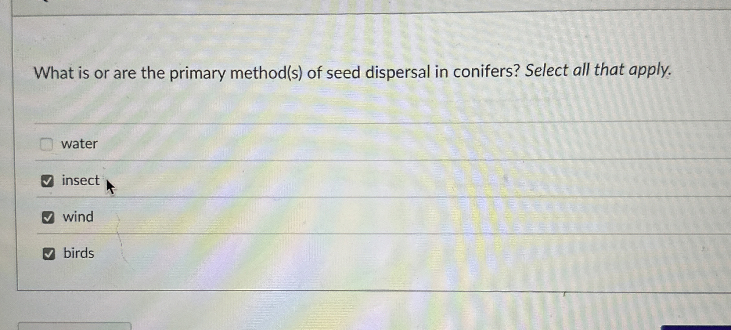 Solved What is or are the primary method(s) ﻿of seed