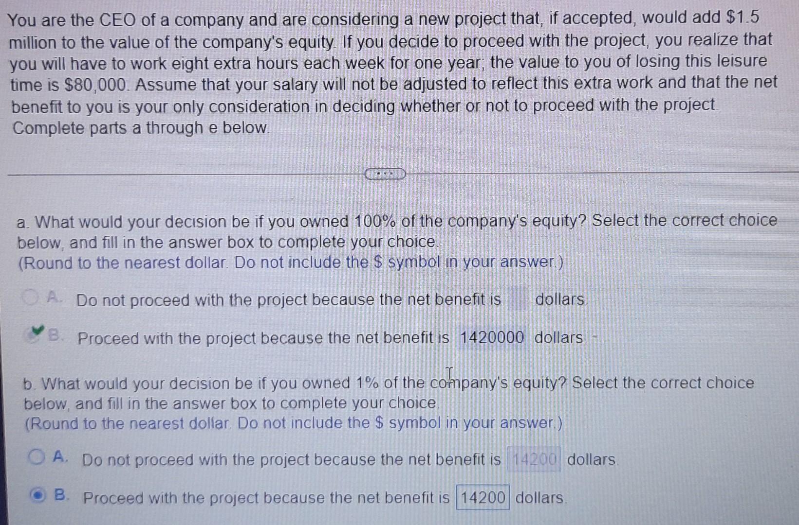Solved You are the CEO of a company and are considering a | Chegg.com