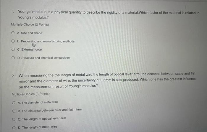 Solved 1. Young's modulus is a physical quantity to describe | Chegg.com