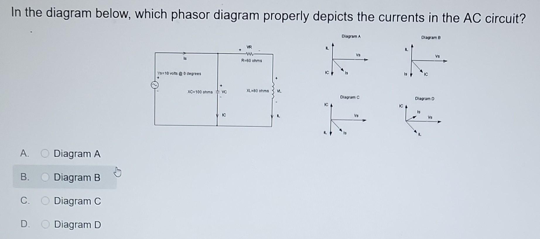 In The Diagram Below, Which Phasor Diagram Properly | Chegg.com