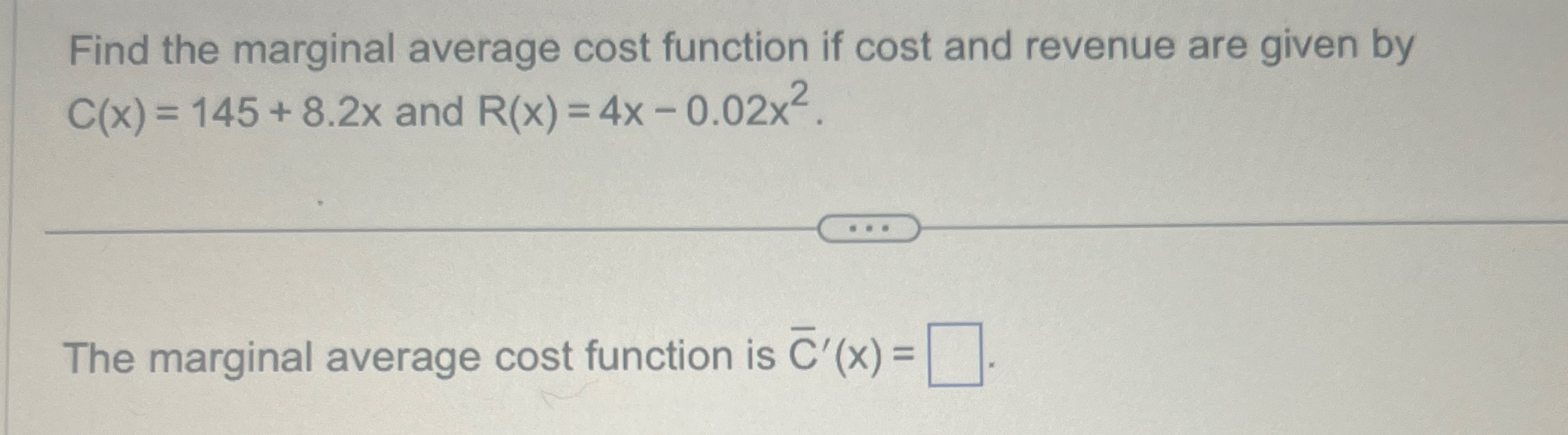 Solved Find the marginal average cost function if cost and | Chegg.com