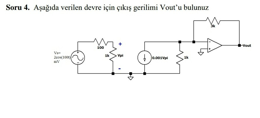 Soru 4. Aşağıda verilen devre için çıkış gerilimi | Chegg.com