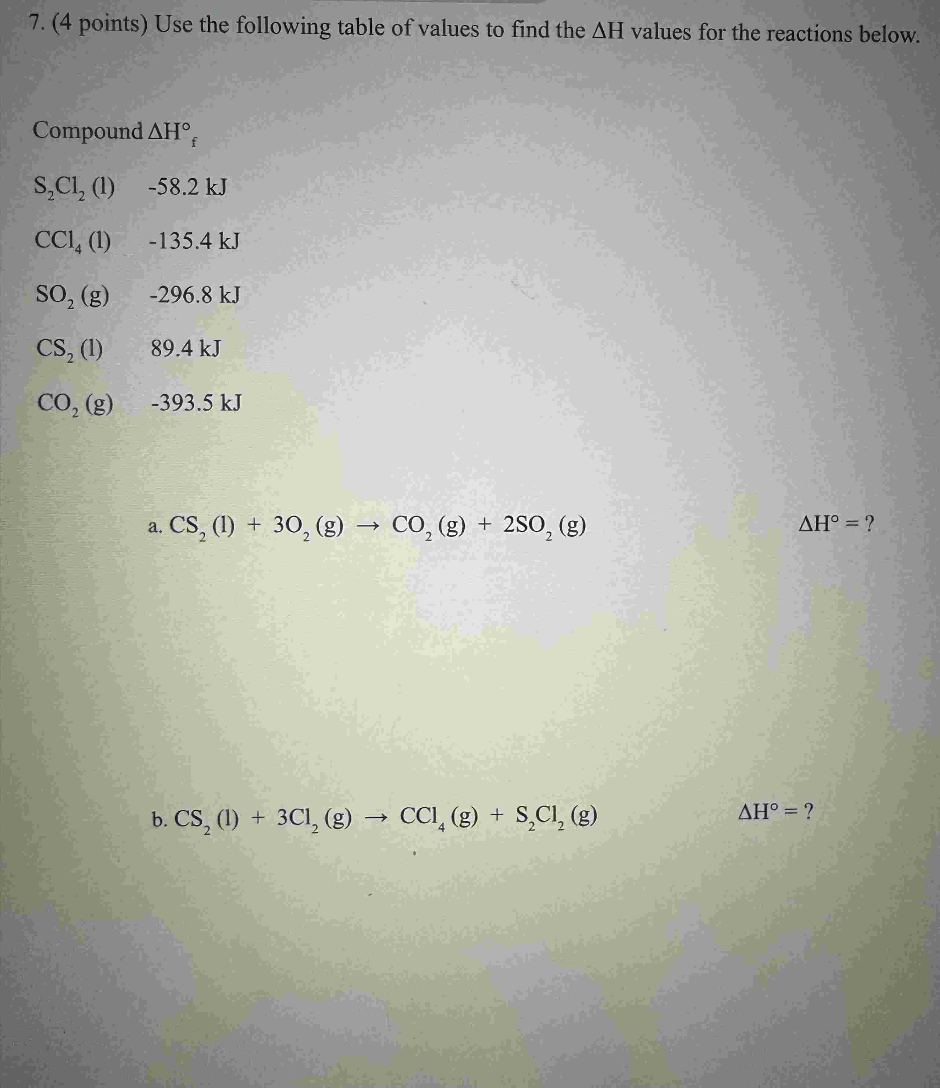 Delta H Values Solved (4 points) Use the following table of values to | Chegg.com