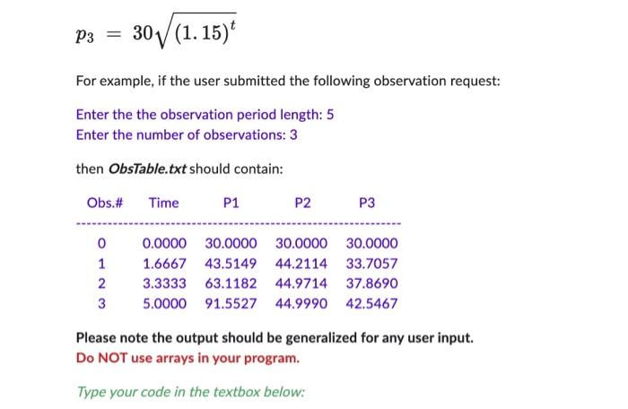 Solved Write a program that creates a table of observations | Chegg.com