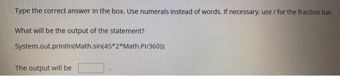 Solved Type The Correct Answer In The Box. Use Numerals | Chegg.com