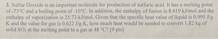 Solved 3. Sulfur Dioxide is an important molecule for | Chegg.com