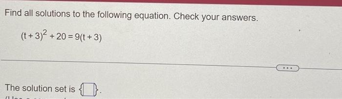 Solved Find all solutions to the following equation. Check | Chegg.com