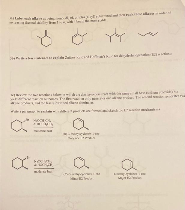 Solved 3a) Label each alkene as being mono, di, tri, or | Chegg.com