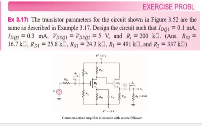 EXERCISE PROBL Ex 3.17: The transistor parameters for | Chegg.com