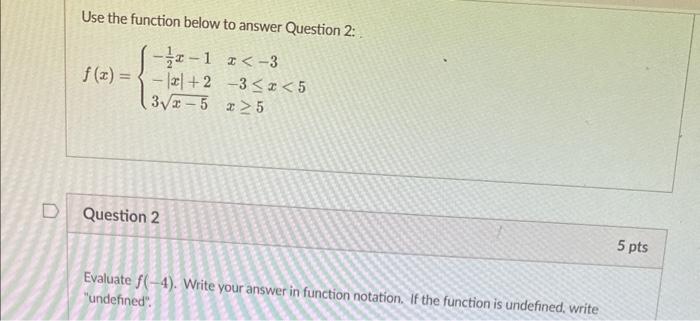 Solved Use the function below to answer Question 2: | Chegg.com