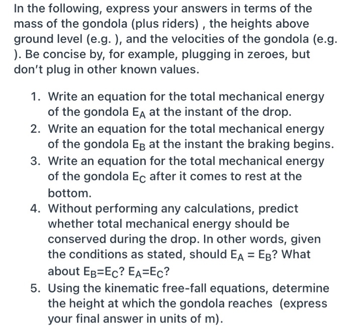 In The Following Express Your Answers In Terms Of Chegg Com