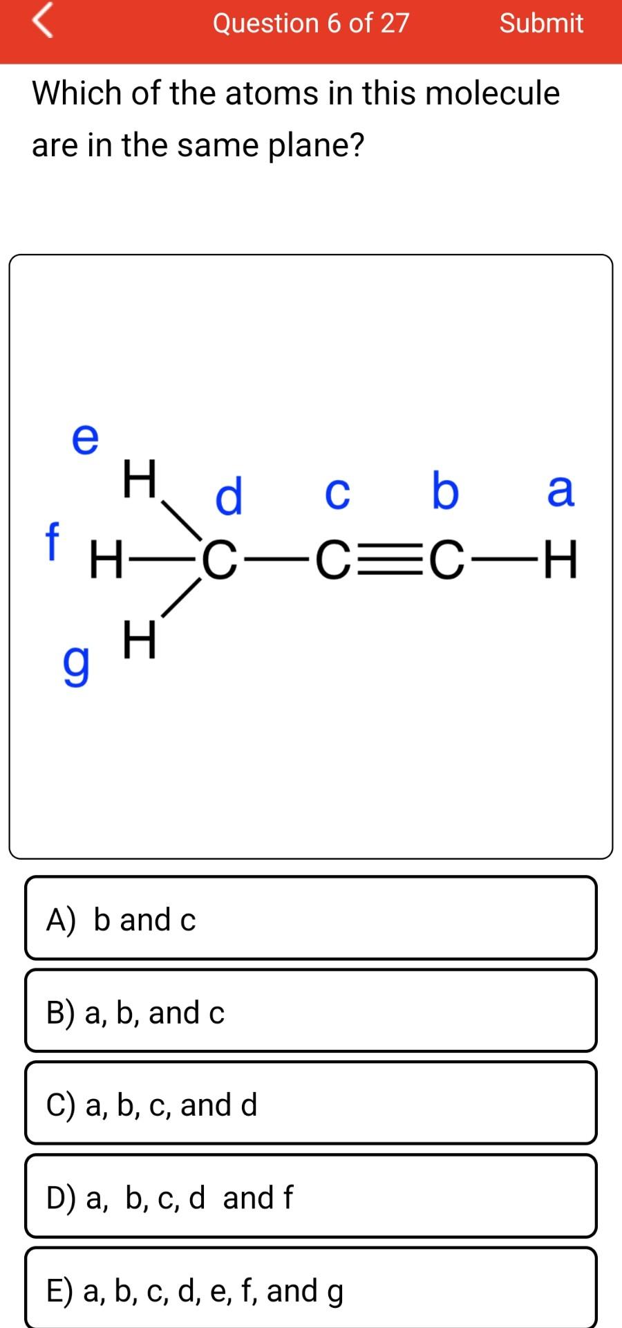Solved Which of the atoms in this molecule are in the same | Chegg.com