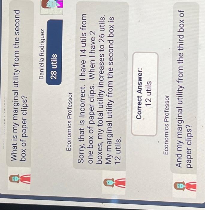 Solved What is my marginal utility from the second box of